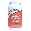 NOW, Whole Psyllium Husks, Псиліум, 680 г