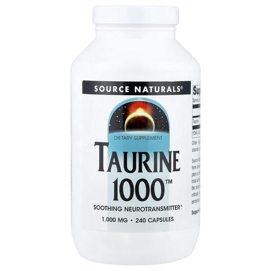 Основне фото товара Source Naturals, Taurine 1000 mg 240, Таурин 1000 мг, 240 капсул