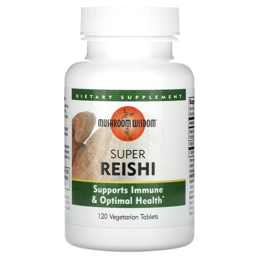 Основне фото товара Mushroom Wisdom, Super Reishi, Гриби Рейші, 120 таблеток