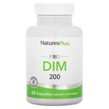 Дііндолілметан Pro Dim 200 Natures Plus 60 капсул
